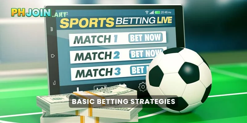 Basic Betting Strategies