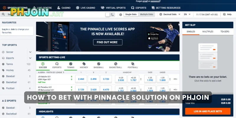 How to Bet With Pinnacle Solution on PHJOIN