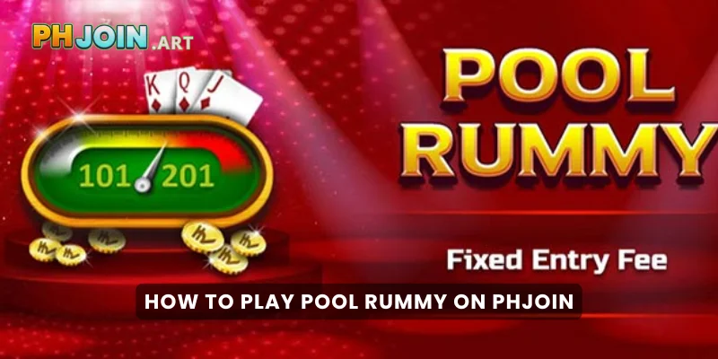 How to Play Pool Rummy on PHJOIN